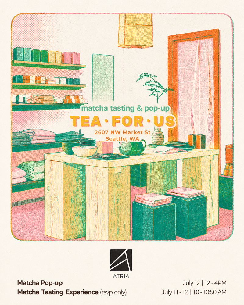 TEA FOR US × Atria